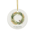 Unto You Is Born Ceramic Ornament